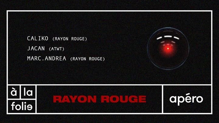 Rayon Rouge Apero A la Folie Paris